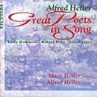 Alfred Heller: Great Poets in Song