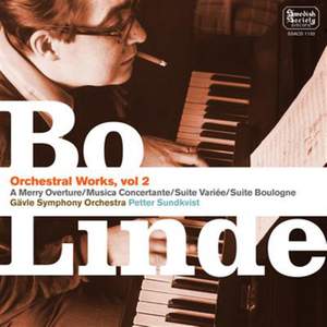 Bo Linde - Orchestral Works Volume 2