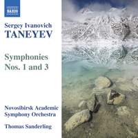 Taneyev - Symphonies Nos. 1 & 3