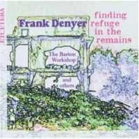 Denyer: Finding Refuge in the Remains