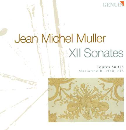 Muller, J M: XII Sonatas
