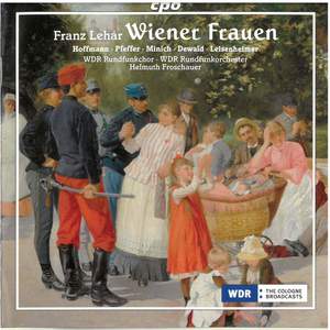 Lehár - Extracts from Wiener Frauen