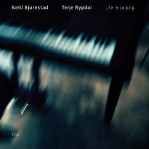 Ketil Bjørnstad & Terje Rypdal - Life In Leipzig