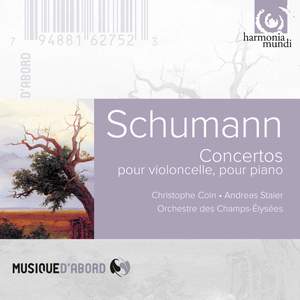 Schumann: Cello Concerto & Piano Concerto