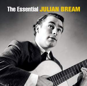The Essential Julian Bream