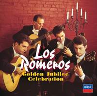 Los Romeros - Golden Jubilee Celebration