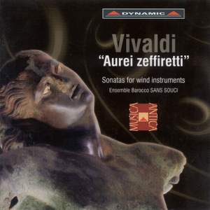 Vivaldi: 'Aurei Zeffiretti' Sonatas For Wind Instruments