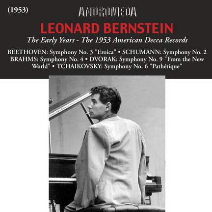 Leonard Bernstein - The Early Years