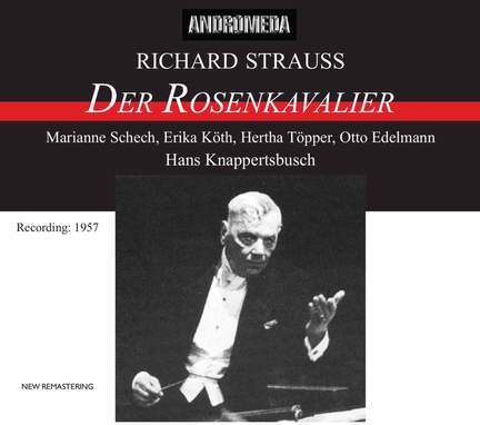 Strauss, R: Der Rosenkavalier