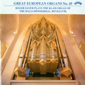 Great European Organs No. 45: Hallgrimskirkja Cathedral, Reykjavik, Iceland