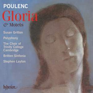 Poulenc - Gloria and Motets