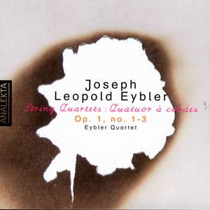 Eybler: String Quartet, Op.1, Nos. 1-3