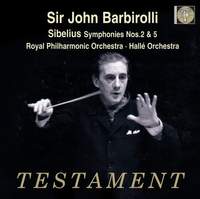 Sibelius: Symphonies Nos. 2 & 5