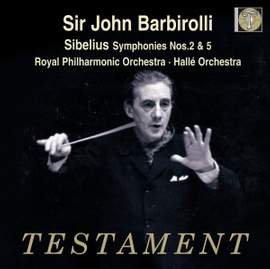 Sibelius: Symphonies Nos. 2 & 5