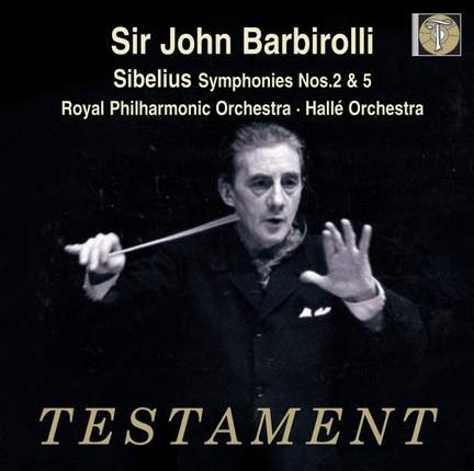 Sibelius: Symphonies Nos. 2 & 5