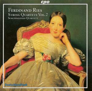 Ferdinand Ries - String Quartets Volume 2