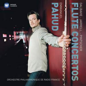 Dalbavie, Jarrell & Pintscher - Flute Concertos