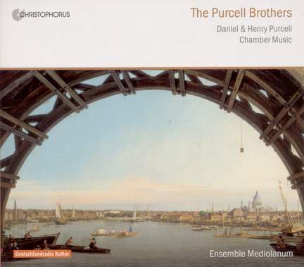 Daniel & Henry Purcell - Chamber Music