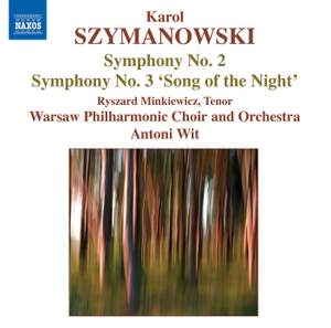 Szymanowski - Symphonies Nos. 2 and 3