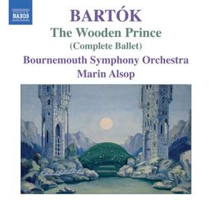 Bartók: The Wooden Prince