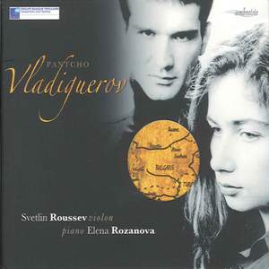 Pantcho Vladigerov: Works for Violin & Piano