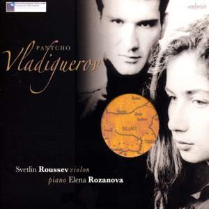 Pantcho Vladigerov: Works for Violin & Piano