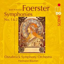 Foerster - Complete Symphonies Volume 1