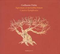 Dufay - Supremum est mortalibus bonum