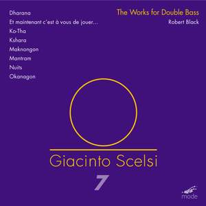 Scelsi Edition Volume 7: Works for Double Bass