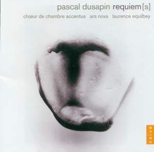 Pascal Dusapin - Requiems