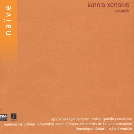 Xenakis: Oresteïa