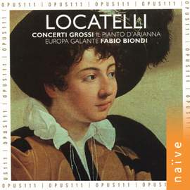 Locatelli: Concerto grosso in D major, Op. 1, No. 5, etc.