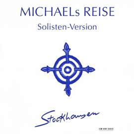 Stockhausen: Michaels Reise um die Erde (from Donnerstag aus Licht)