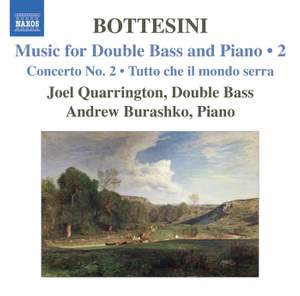 Bottesini - Music for Double Bass and Piano Volume 2