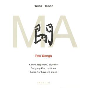 Heinz Reber: MA - Two Songs