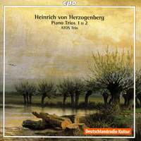 Herzogenberg - Piano Trios Nos. 1 & 2