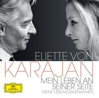 Eliette von Karajan - My Life At His Side