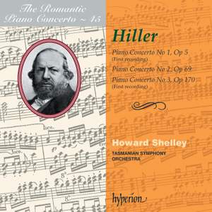 The Romantic Piano Concerto 45 - Ferdinand Hiller
