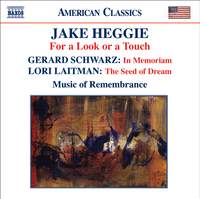 Jake Heggie: For a Look or a Touch