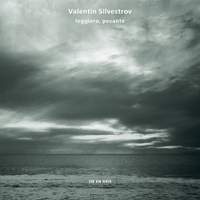 Valentin Silvestrov: Cello Sonata, String Quartet etc.