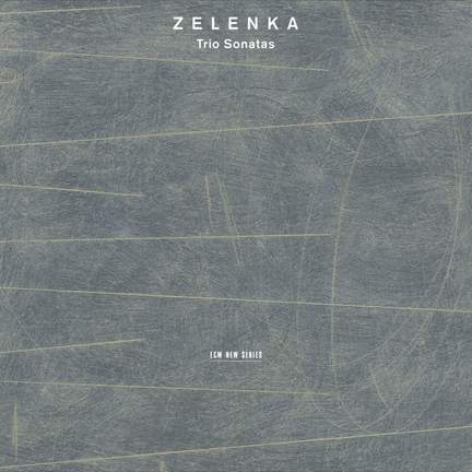 Zelenka: Trio Sonatas Nos. 1-6