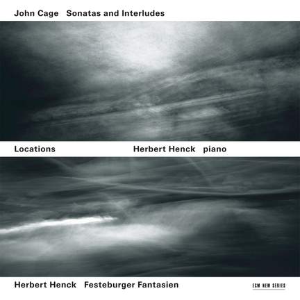 Cage: Sonatas & Interludes