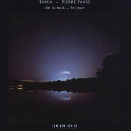 Tamia & Pierre Favre: De La Nuit....Le Jour