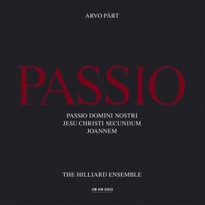 Pärt: Passio (St John Passion)