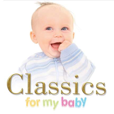 Classics for my Baby