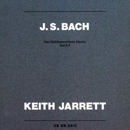Bach, J S: The Well-Tempered Clavier, Book 2