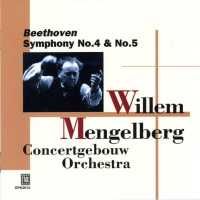 Beethoven: Symphonies Nos. 4 & 5
