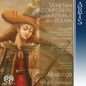 Venetian Composers in Guatemala & Bolivia