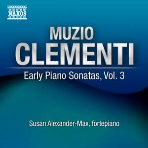 Clementi - Early Piano Sonatas Volume 3
