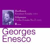 Georges Enesco plays Beethoven & Schumann
